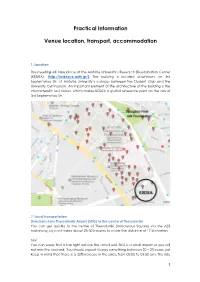 Practical Information Venue Location, Transport, Accommodation
