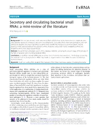 Secretory and Circulating Bacterial Small Rnas: a Mini-Review of the Literature Yi Fei Wang and Jin Fu*