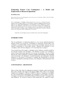 Estimating Project Cost Contingency – a Model and Exploration of Research Questions