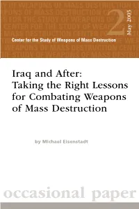 Iraq and After: Taking the Right Lessons for Combating Weapons of Mass Destruction