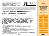 The Hadgem2-ES Implementation of CMIP5 Centennial Simulations