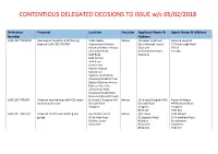Contentious Delegated Decisions to Issue Week Commencing 05