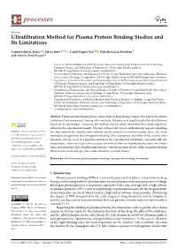 Ultrafiltration Method for Plasma Protein Binding Studies and Its
