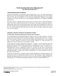 “Understanding Operations Management” the Open University (2011)