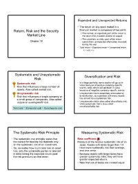 Return, Risk and the Security Market Line Systematic and Unsystematic