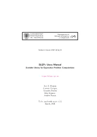 Slepc Users Manual Scalable Library for Eigenvalue Problem Computations