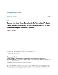 Subway Searches: Which Exception to the Warrant and Probable Cause Requirements Applies to Suspicionless Searches of Mass Transit Passengers to Prevent Terrorism?