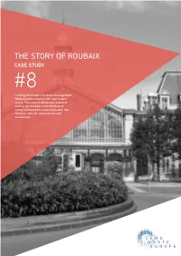THE STORY of ROUBAIX CASE STUDY #8 Lacking the Powers on Waste Management, Roubaix Had to Find Its Own Way to Zero Waste