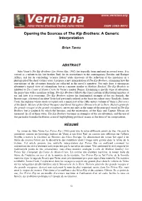 Opening the Sources of the Kip Brothers: a Generic Interpretation