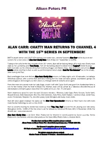 Alan Carr: Chatty Man Returns to Channel 4 with the 15Th Series in September!