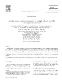 Neurodegeneration and Neuroprotection in Multiple Sclerosis and Other Neurodegenerative Diseases ⁎ Suhayl Dhib-Jalbut , Douglas L