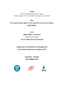 Thesis Title the Impact of Open Spaces in the Social Life; the Case Of