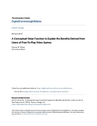 A Conceptual Value Function to Explain the Benefits Derived from Users of Free-To-Play Video Games