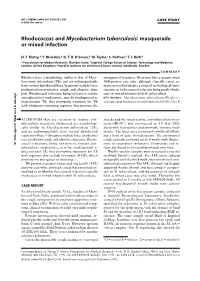 Rhodococcus and Mycobacterium Tuberculosis: Masquerade Or Mixed Infection