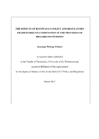 The Effects of Botswana's Policy and Regulatory