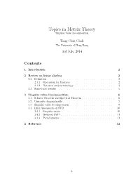 Topics in Matrix Theory Singular Value Decomposition