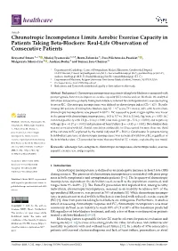 Chronotropic Incompetence Limits Aerobic Exercise Capacity in Patients Taking Beta-Blockers: Real-Life Observation of Consecutive Patients