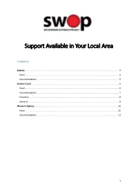 Support Available in Your Local Area