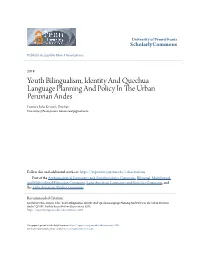 Youth Bilingualism, Identity and Quechua Language Planning And