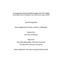 An Examination of How the Methods Employed by the Criminal Assets Bureau Move Ireland in a New Direction of Crime Control