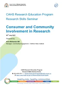 Consumer and Community Involvement in Research