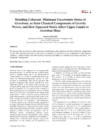 Detailing Coherent, Minimum Uncertainty States of Gravitons, As