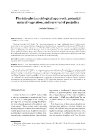 Floristic-Phytosociological Approach, Potential Natural Vegetation, and Survival of Prejudice