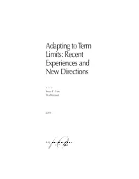 Adapting to Term Limits: Recent Experiences and New Directions
