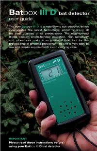 Batbox III D Bat Detector User Guide