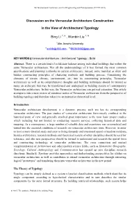 Discussion on the Vernacular Architecture Construction in The