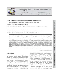 Effect of Pregelatinization and Retrogradation on Some Physicochemical Changes of Wheat-Potato Starches