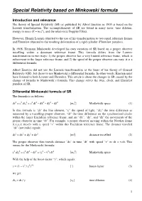 Special Relativity Based on Minkowski Formula