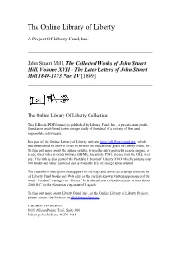 The Collected Works of John Stuart Mill, Volume XVII - the Later Letters of John Stuart Mill 1849-1873 Part IV [1869]