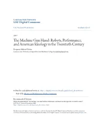 The Machine Gun Hand: Robots, Performance, and American Ideology in the Twentieth Century