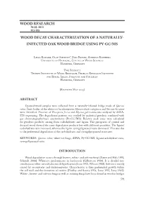 Wood Research Wood Decay Characterization of a Naturally- Infected Oak Wood Bridge Using Py-Gc/Ms