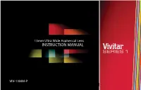 13Mm Ultra Wide Aspherical Lens INSTRUCTION MANUAL