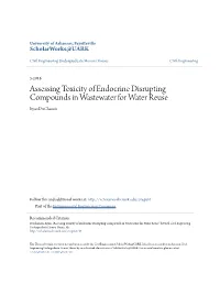 Assessing Toxicity of Endocrine Disrupting Compounds in Wastewater for Water Reuse Ryan Duchanois