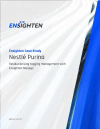 Nestlé Purina Revolutionizing Tagging Management with Ensighten Manage