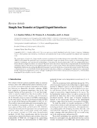 Simple Ion Transfer at Liquid| Liquid Interfaces