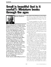 Small Is Beautiful (But Is It Useful?): Miniature Books Through the Ages