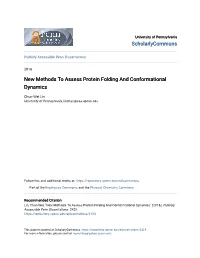 New Methods to Assess Protein Folding and Conformational Dynamics
