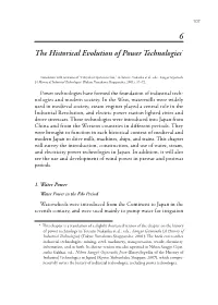 The Historical Evolution of Power Technologies*