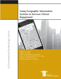 Using Geographic Information Systems to Increase Citizen Engagement