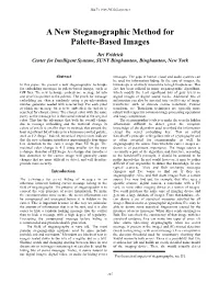 A New Steganographic Method for Palette-Based Images
