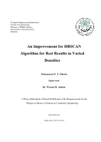 An Improvement for DBSCAN Algorithm for Best Results in Varied Densities