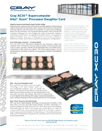 Cray XC30™ Supercomputer Intel® Xeon® Processor Daughter Card