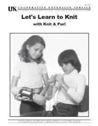 Let's Learn to Knit with Knit and Purl