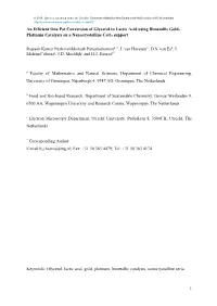 One Pot Conversion of Glycerol to Lactic Acid Using Bimetallic Gold