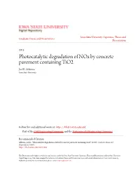 Photocatalytic Degradation of Nox by Concrete Pavement Containing Tio2 Joel K