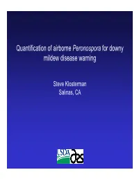 Quantification of Airborne Peronospora for Downy Mildew Disease Warning